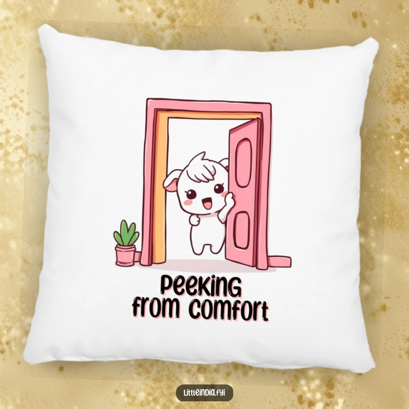 Funny Pillow: A curious character peeks excitedly from behind a vibrant doorway, bringing a sense of adventure.