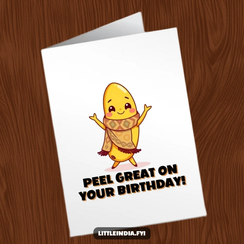 Funny Free Printable Birthday Card: Smiling banana wearing a small scarf, striking a flamenco dance pose.